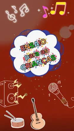 Ensaio/Culto Kids