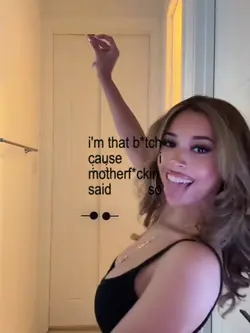 IM THAT B SAID SO