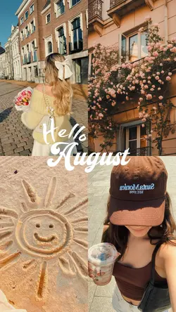Hello August