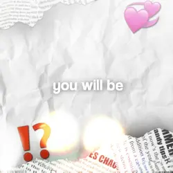 You Will Be My Girl