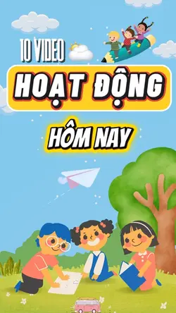 Hoạt động mầm non 🌱 