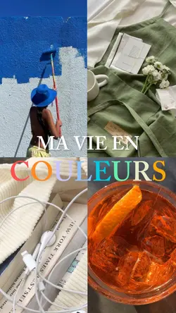 Ma vie en couleurs.
