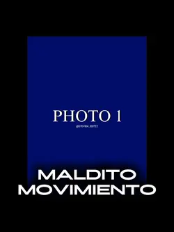 MALDITO MOVIMIENTO