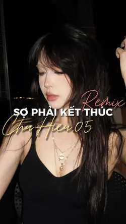 sợ phải kết thúc