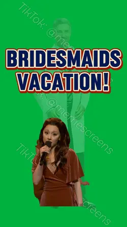 BRIDESMAIDS VACATION