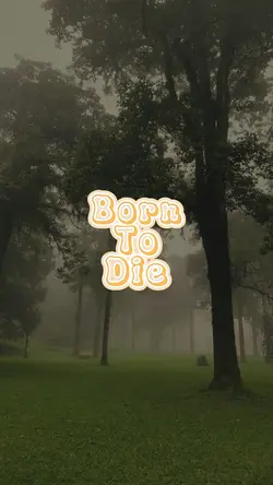 Born To Die