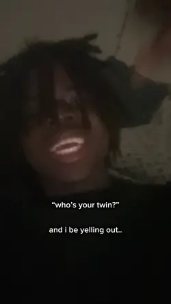 who’s my twin?