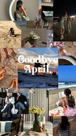 GOODBYE APRIL