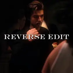 Reverse Edit