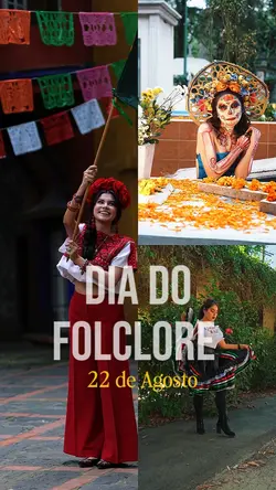 Dia do Folclore