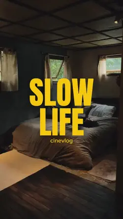 Slow Life
