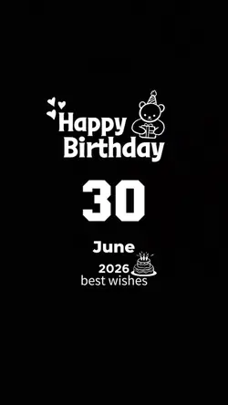 hbd 30 june 2026