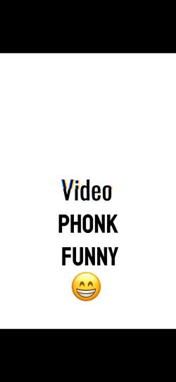 Phonk funny