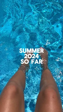 Summer ‘24 ☀️
