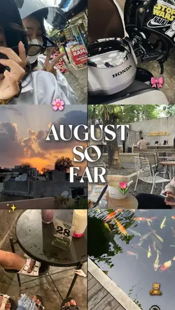 August So Far