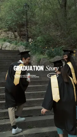 Graduation Story