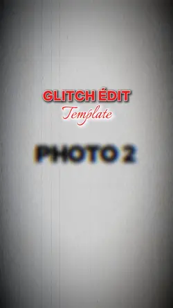 GLITCH ÉDIT TEMPLATE