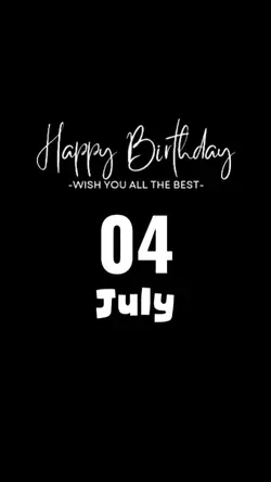 BIRTHDAY 04 JULY