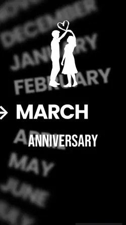 March Anniversary