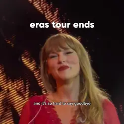 eras tour ends