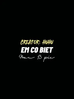 [13] EM CÓ BIẾT