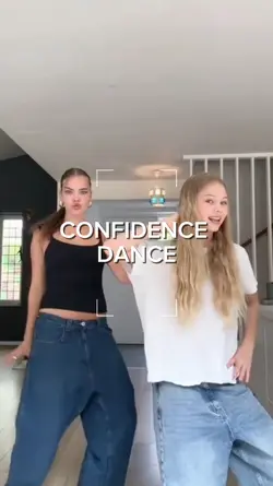 Confidence dance 