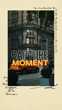 CAPTURE MOMENT 