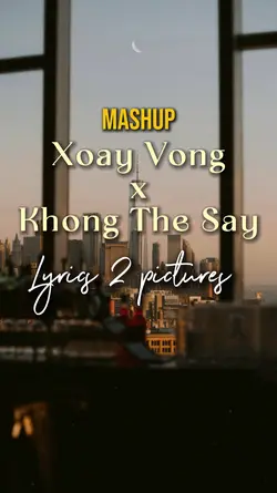 Xoay Vong x Ko the..