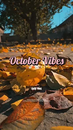 October vibes