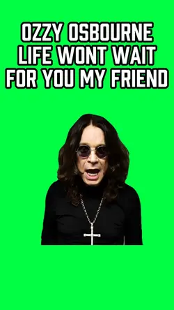 OZZY LIFE WONT WAIT