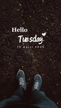 Hello Tuesday