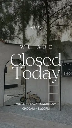 we are closed