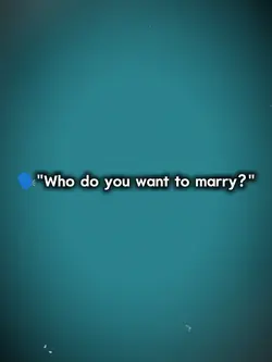 Want to marry 