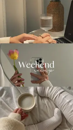 Weekend Recap