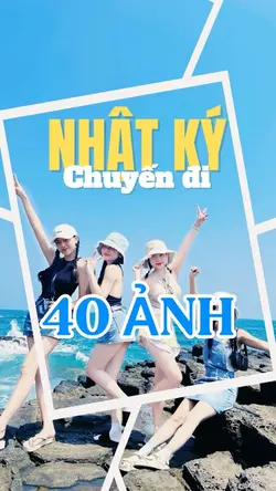 40 ảnh chuyến đi