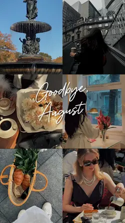Good Bye AUGUST 