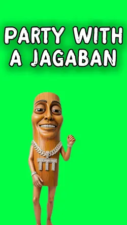 PARTY WITH A JAGABAN