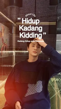 Hodup Kadang Kidding