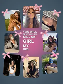 you will be my girl