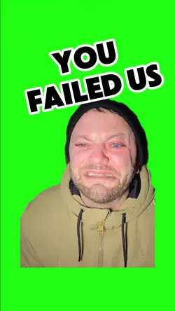 YOU FAILED US