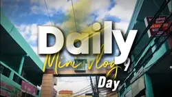 Daily Vlog