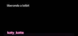 liberando a lolbit 