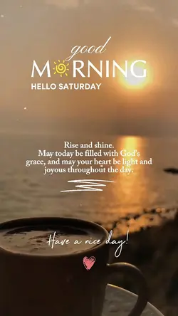 Hello Saturday 🌞