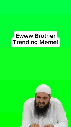 Eww Brother Eww Meme