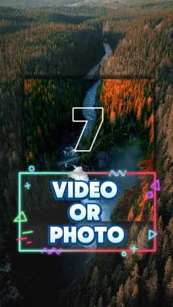 7 video or photo 