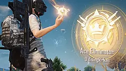 PUBG |ACE ELIMINATOR