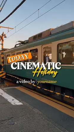 CINEMATIC HOLIDAY 