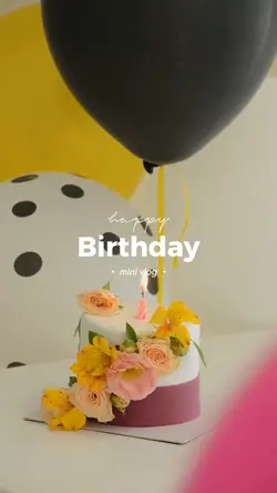 birthday vlog