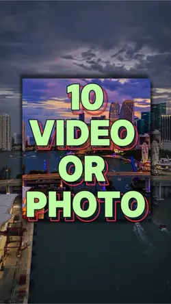 10 video or photo