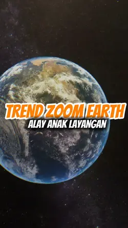 TREND ZOOM EARTH